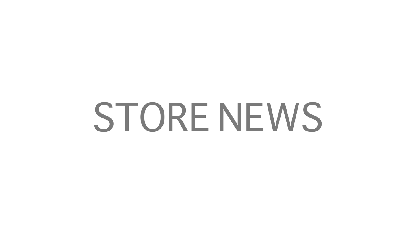 STORE NEWS